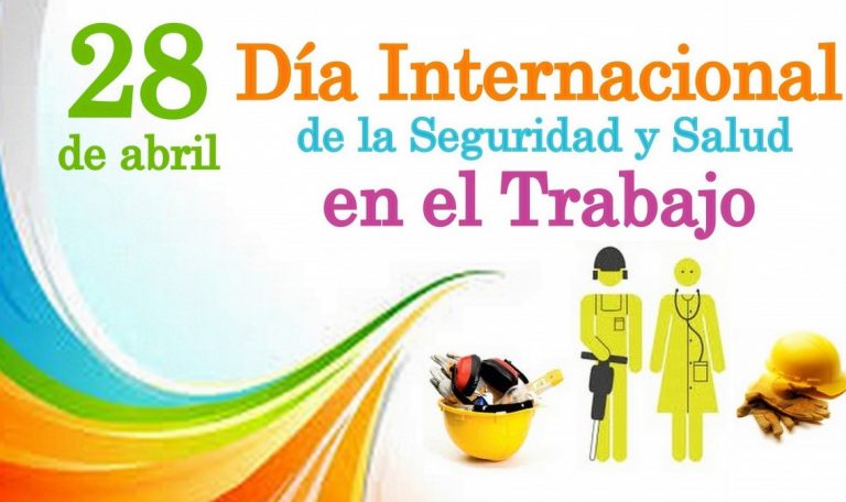 Día Mundial de la Seguridad y la Salud en el Trabajo