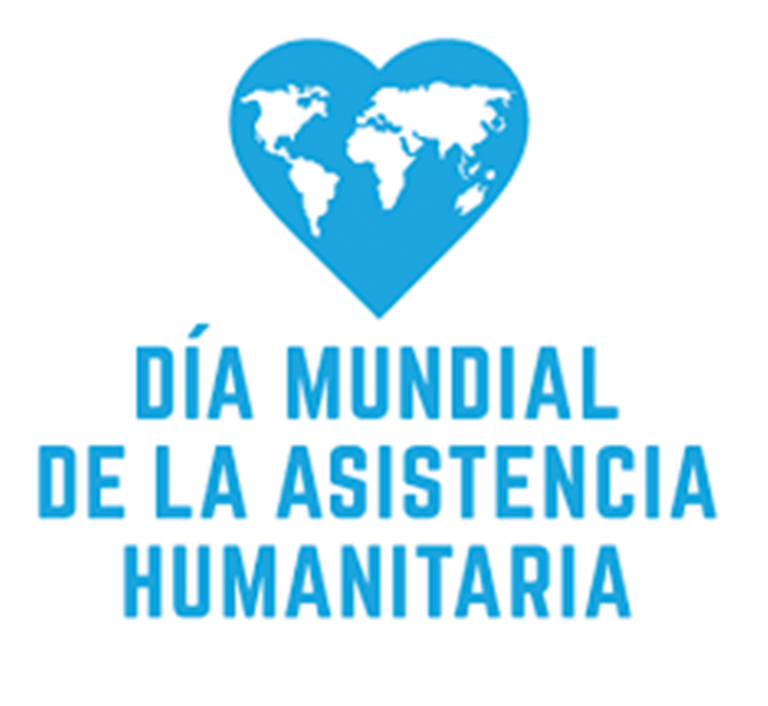 Día Mundial de la Asistencia Humanitaria