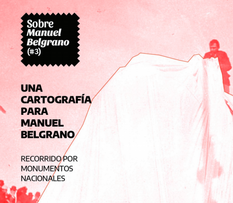 El Ministerio de Cultura de la Nación presenta ‘Una cartografía para Manuel Belgrano’