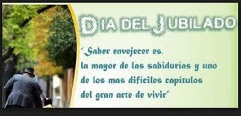 Es el Día del Jubilado