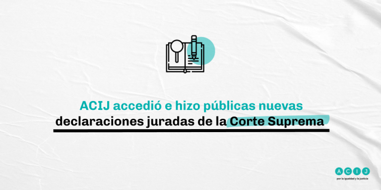 Se hicieron públicas las nuevas declaraciones juradas de la Corte Suprema