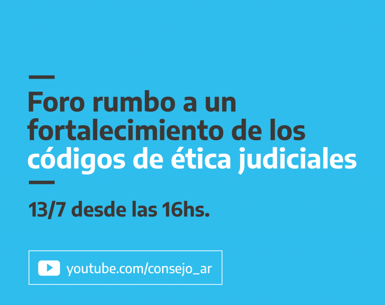 Se realizará un foro para delinaer un Código de Ética para la justicia de todo el país