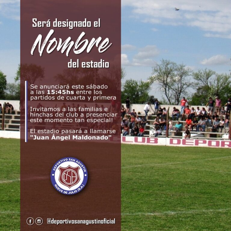 El estadio de Deportivo San Agustín se llamará ‘Juan Ángel Maldonado’