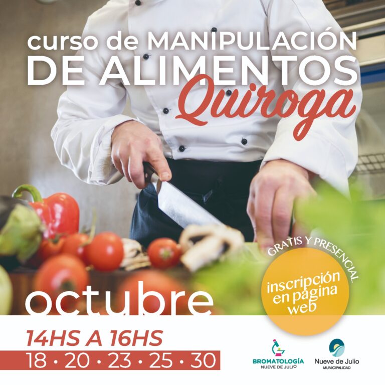En Facundo Quiroga se realizará un curso sobre Manipulación de Alimentos