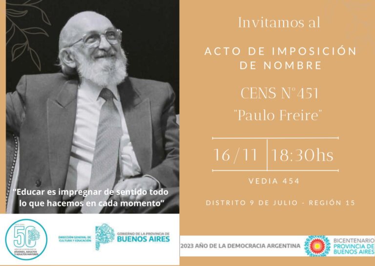 ‘Paulo Freire’ será el nombre del Centro Educativo de Nivel Secundario N° 451