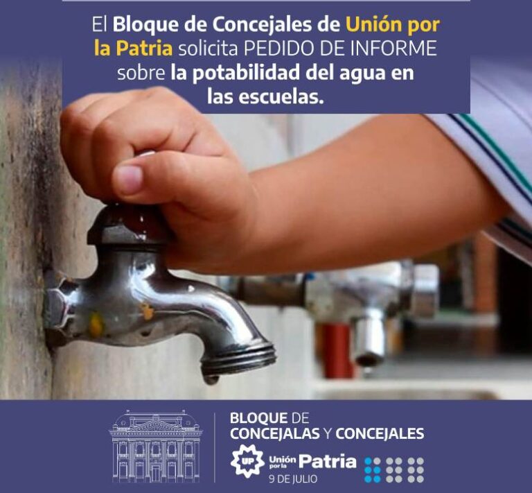 Pedido de informe sobre la potabilidad del agua en las escuelas del distrito de Nueve de Julio