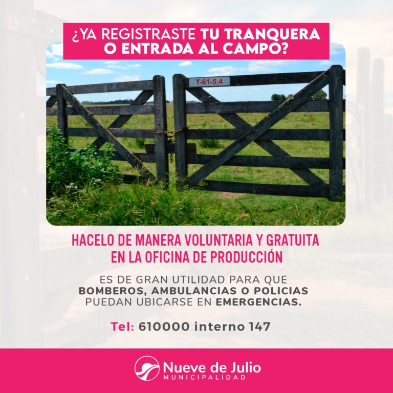 Se insiste a productores rurales a declarar sus tranqueras para mejorar sus emergencias