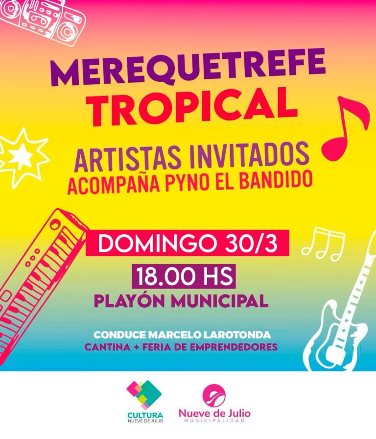 Atractiva propuesta para el domingo: “Merequetrefe Tropical” en el Playón Municipal