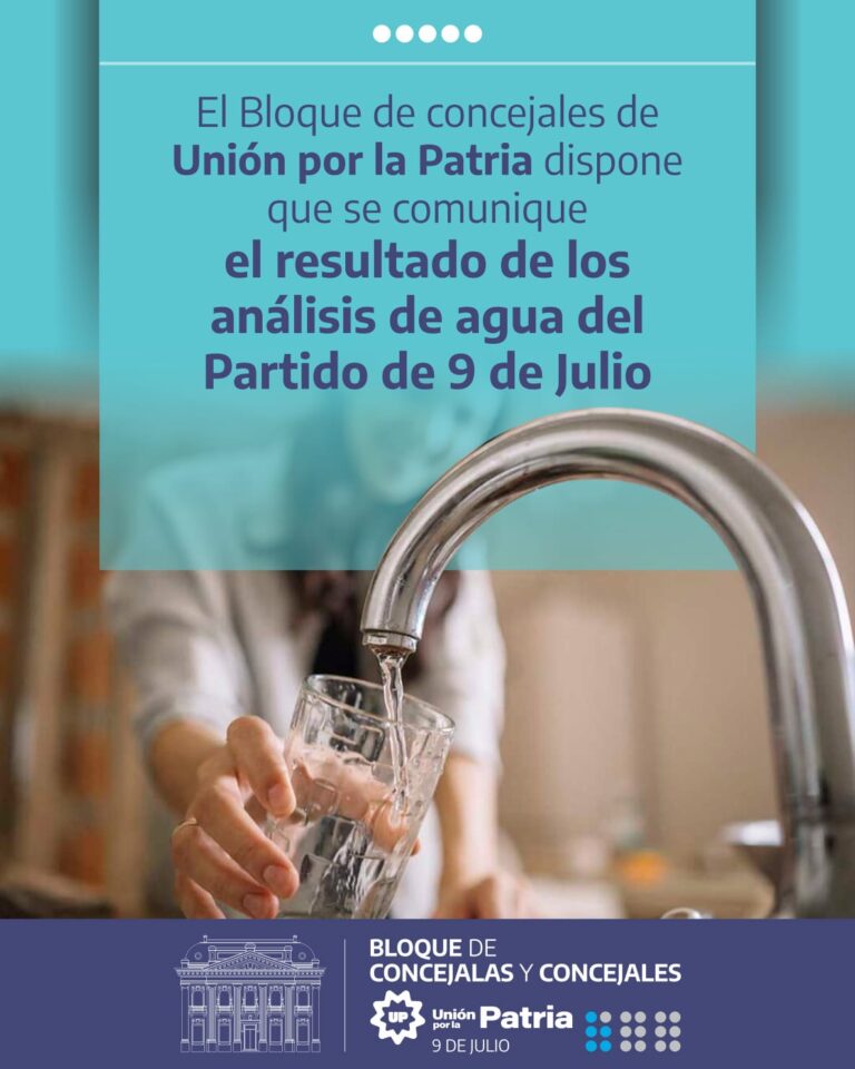 Proponen que se publiquen regularmente los análisis de agua en el partido de Nueve de Julio