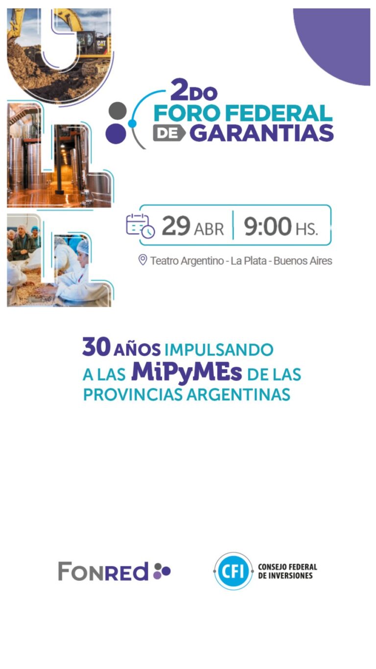 Nueve de Julio participará del II Foro Federal de garantías para promover el financiamiento a las MiPyMEs