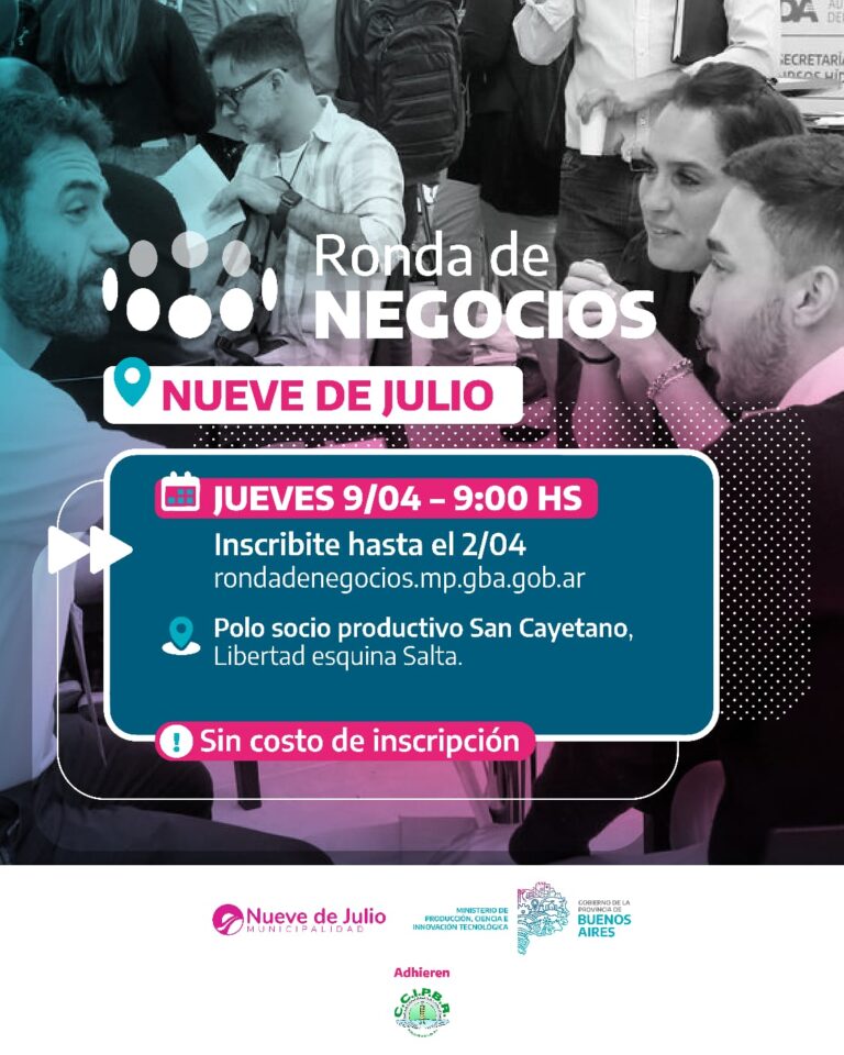 Ronda de Negocios Multisectorial en Nueve de Julio: una oportunidad para impulsar pymes bonaerenses