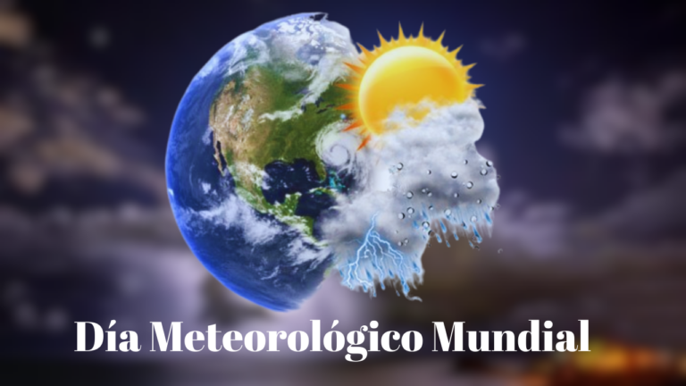 El Día Meteorológico Mundial destaca la importancia de los informes del clima para la sociedad