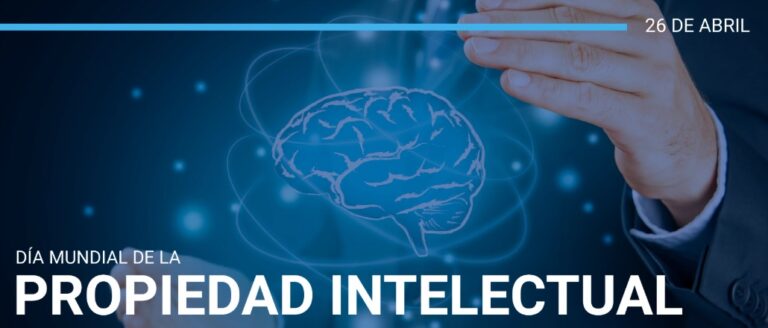 Día Mundial de la Propiedad Intelectual: proteger la innovación