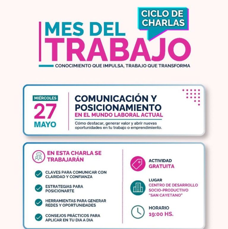 Mes del trabajo: hoy se realiza la última charla