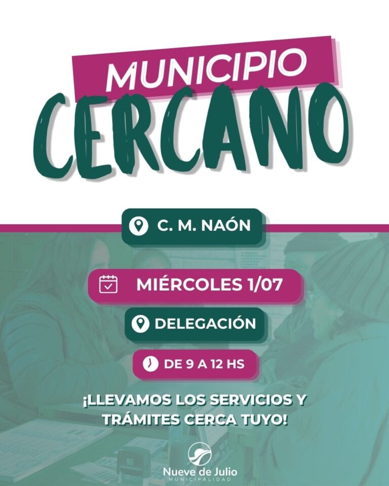 Carlos María Naón será el próximo destino del programa “Municipio Cercano”
