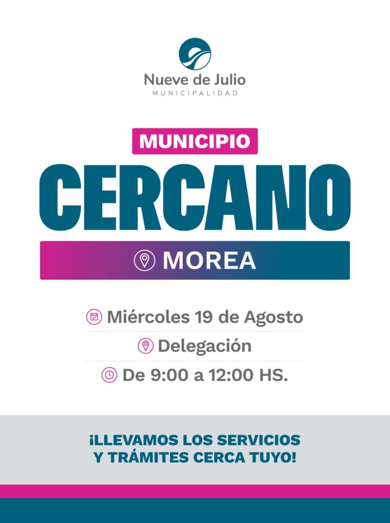 Morea será sede de una nueva jornada de Municipio Cercano